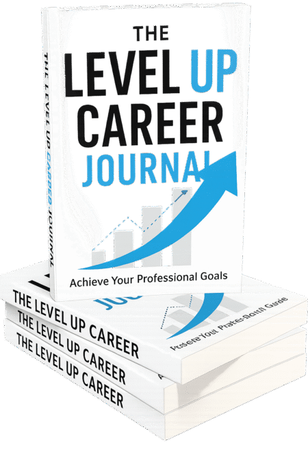 The Level Up Career Journal